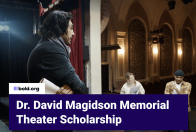 Cover image for Dr. Magidson Memorial Theater Scholarship