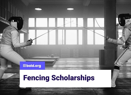 Top 14 Fencing Scholarships to Apply for in August 2026 | Bold.org