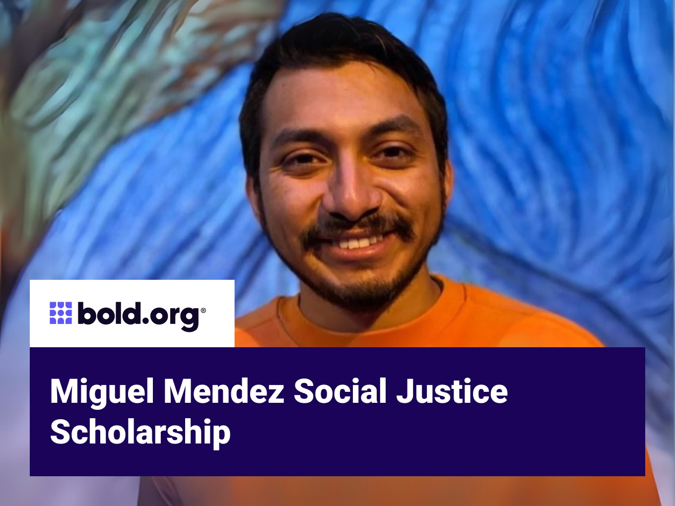 Miguel Mendez Social Justice Scholarship