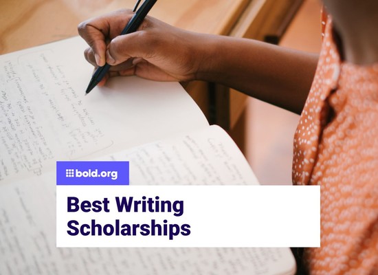 Top 44 Writing Scholarships to Apply for in August 2026 | Bold.org
